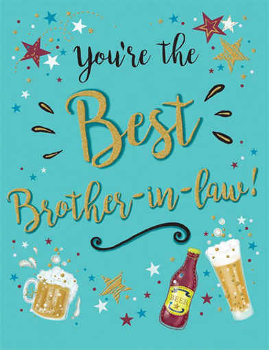 Picture of YOURE THE BEST BROTHER IN LAW BIRTHDAY CARD